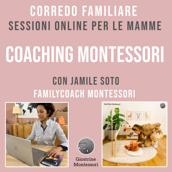 Sessioni on-line per le mamme - Coaching Montessori