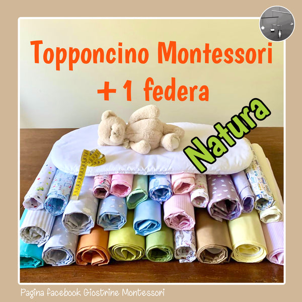 Topponcino Montessori + 1 Federa